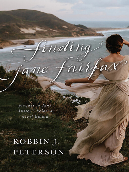 Title details for Finding Jane Fairfax by Robbin J. Peterson - Wait list